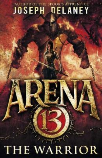Picture of Arena 13: 03 The Warrior
