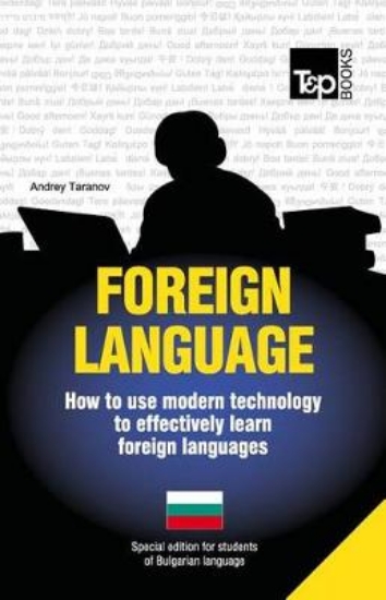 Picture of Foreign Language - How to Use Modern Technology to