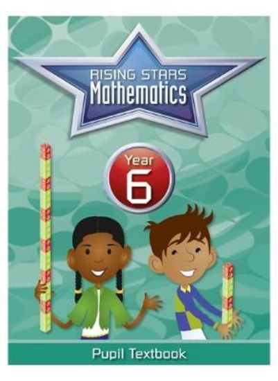 Picture of Rising Stars Mathematics Year 6 Textbook
