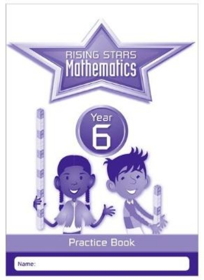 Picture of Rising Stars Mathematics Year 6 Practice Book