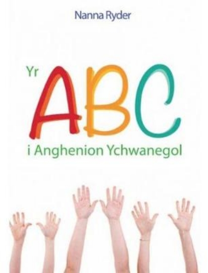Picture of ABC i Anghenion Ychwanegol, Yr