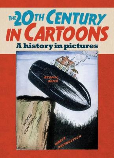 Picture of The 20th Century in Cartoons
