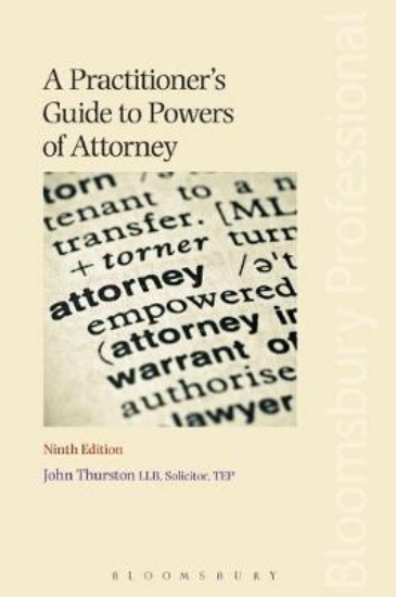 Picture of A Practitioner's Guide to Powers of Attorney