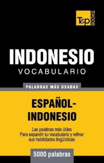 Picture of Vocabulario Espa ol-Indonesio - 5000 Palabras M s