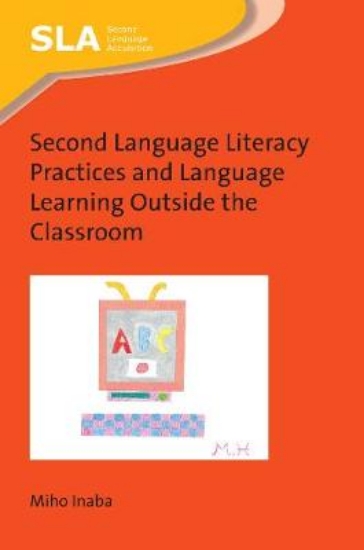 Picture of Second Language Literacy Practices and Language Le