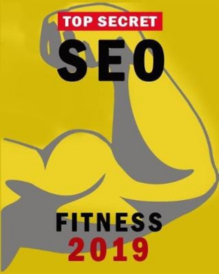 Picture of Top Secret Seo Fitness 2019