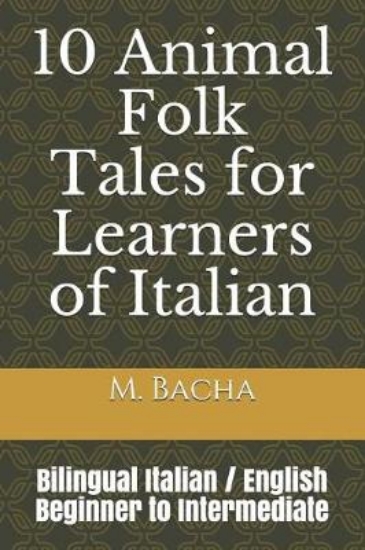 Picture of 10 Animal Folk Tales for Learners of Italian