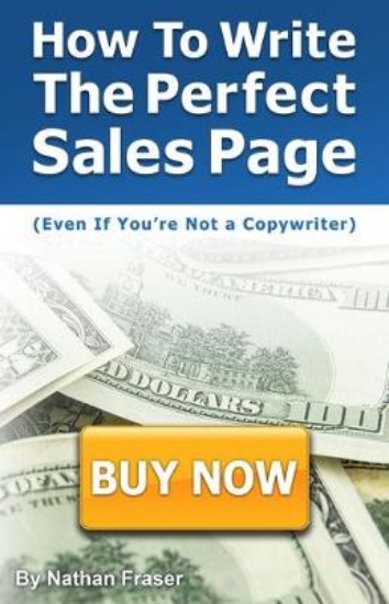 Picture of How to Write the Perfect Sales Page (Even If You'r