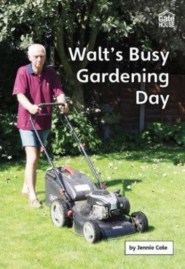 Picture of Walt's Busy Gardening Day