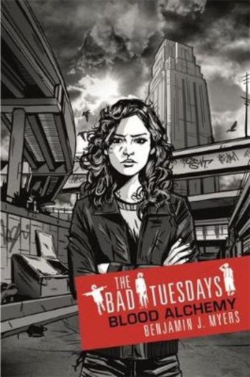 Picture of Bad Tuesdays: Blood Alchemy