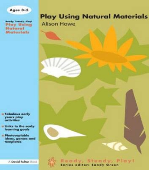 Picture of Play using Natural Materials