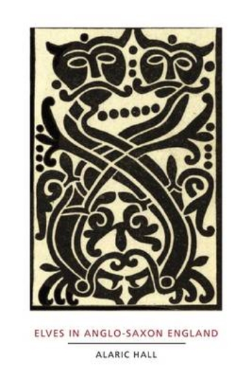 Picture of Elves in Anglo-Saxon England - Matters of Belief,