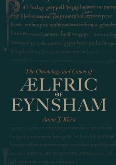 Picture of The Chronology and Canon of AElfric of Eynsham