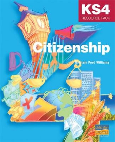Picture of Citizenship: Teacher Resource Pack - Key Stage 4