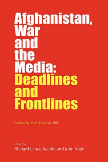 Picture of Afghanistan, War and the Media
