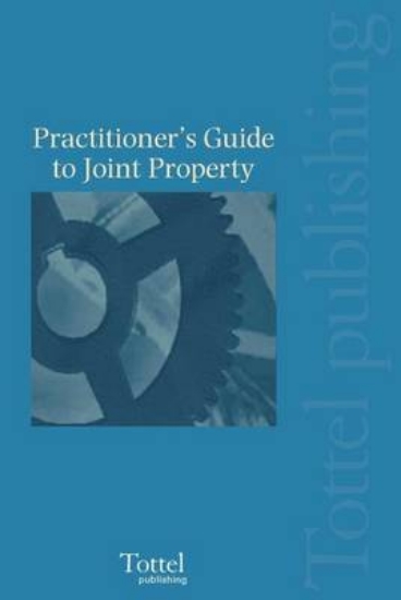 Picture of A Practitioners Guide to Joint Property
