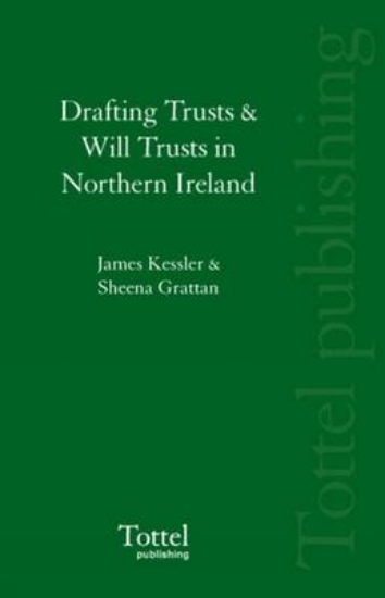 Picture of Drafting Trusts and Will Trusts in Northern Irelan