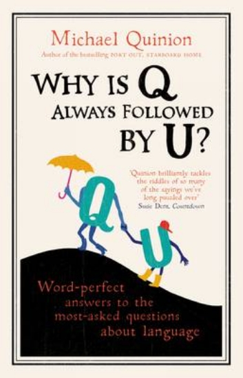Picture of Why is Q Always Followed by U?