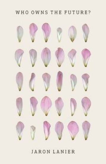 Picture of Who Owns The Future?