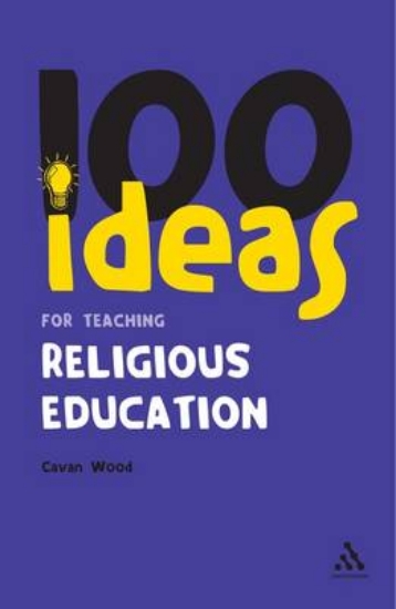 Picture of 100 Ideas for Teaching Religious Education