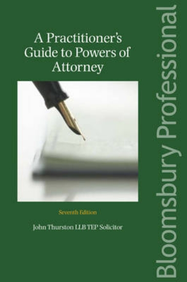 Picture of A Practitioner's Guide to the Powers of Attorney