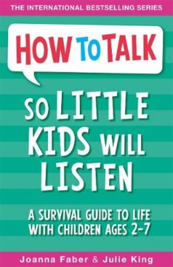 Picture of How To Talk So Little Kids Will Listen