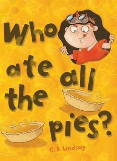 Picture of Who Ate All the Pies?