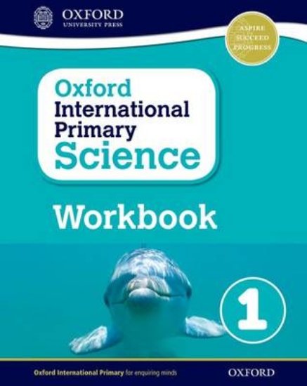 Picture of Oxford International Primary Science: Workbook 1