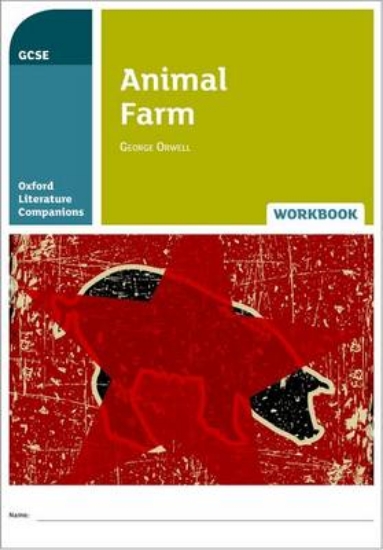 Picture of Oxford Literature Companions: Animal Farm Workbook