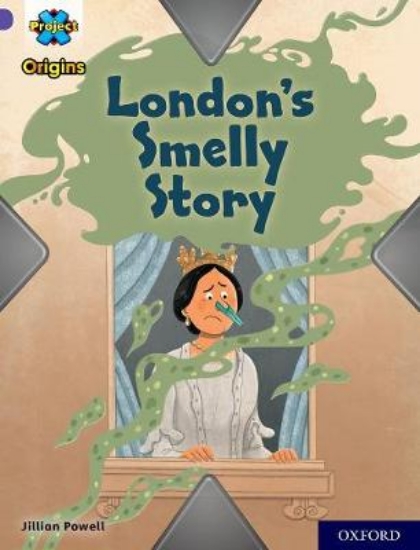 Picture of What a Stink! Level 8: London's Smelly Story