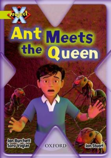 Picture of Project X: Underground: Ant Meets the Queen