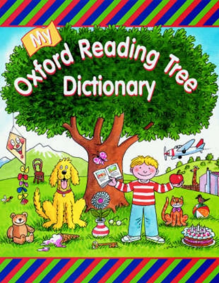 Picture of My Oxford Reading Tree Dictionary: My Oxford Readi