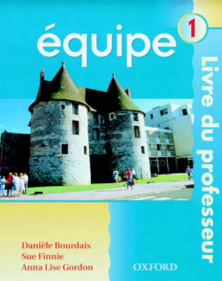 Picture of Equipe: Teacher's Resource Book