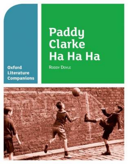 Picture of Oxford Literature Companions: Paddy Clarke Ha Ha H