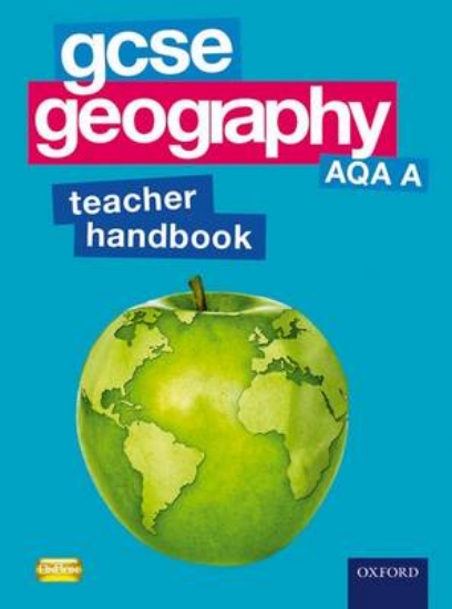 Picture of GCSE Geography AQA A Teacher Handbook