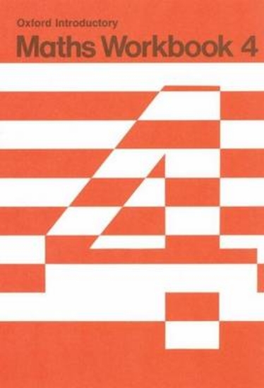 Picture of Oxford Introductory Maths Workbooks: Workbook 4