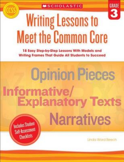 Picture of Writing Lessons to Meet the Common Core, Grade 3