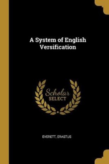 Picture of A System of English Versification