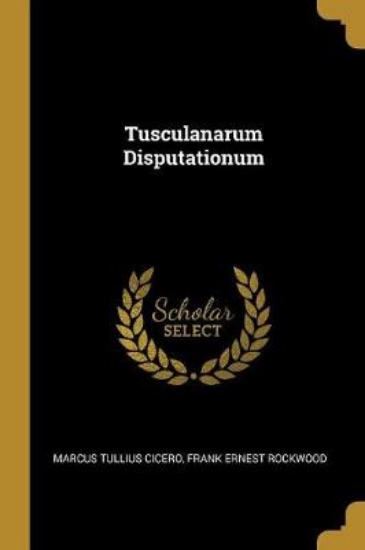 Picture of Tusculanarum Disputationum