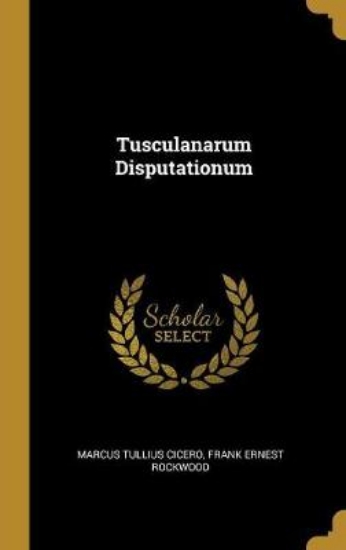 Picture of Tusculanarum Disputationum