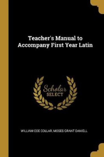 Picture of Teacher's Manual to Accompany First Year Latin