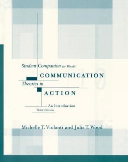 Picture of Student Companion for Wood's Communication Theorie
