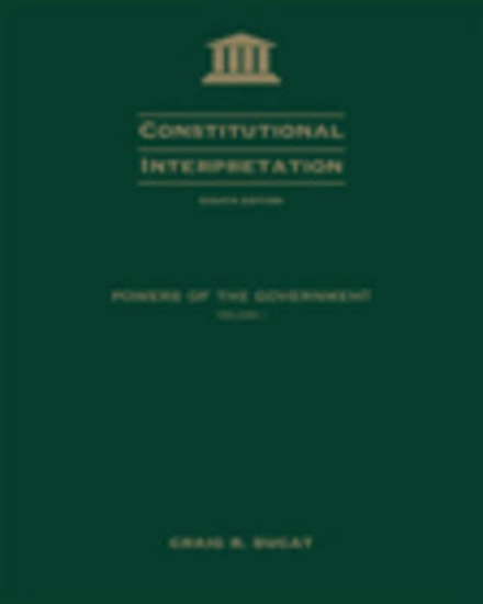 Picture of Constitutional Interpretation: Power of Government