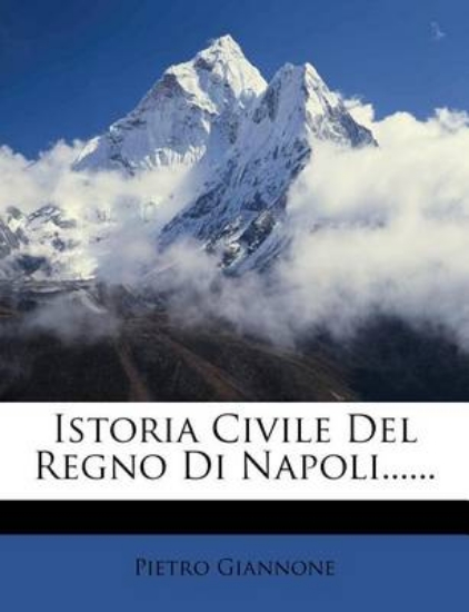 Picture of Istoria Civile del Regno Di Napoli