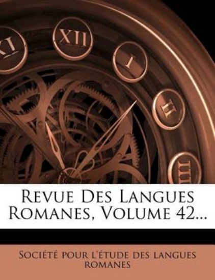 Picture of Revue Des Langues Romanes, Volume 42...