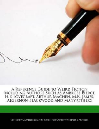 Picture of A Reference Guide to Weird Fiction Including Autho