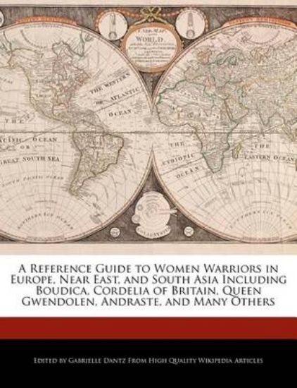 Picture of A Reference Guide to Women Warriors in Europe, Nea