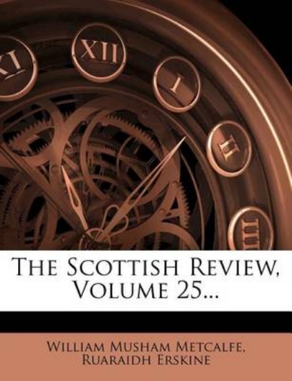 Picture of The Scottish Review, Volume 25