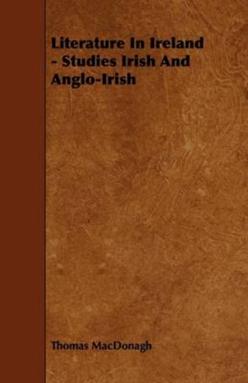 Picture of Literature In Ireland - Studies Irish And Anglo-Ir