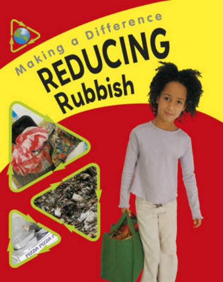 Picture of Making a Difference: Reducing Rubbish